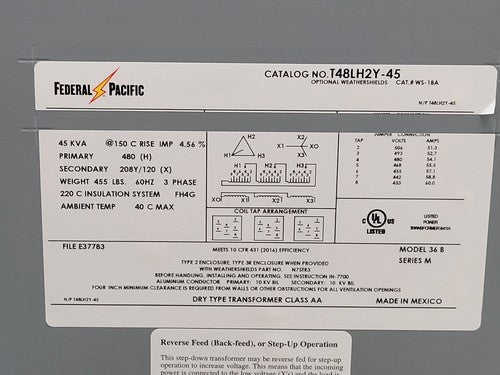 Federal Pacific 480V P 208Y/120 S 3PH Step Down T48LH2Y-45 Transformer 45KVA