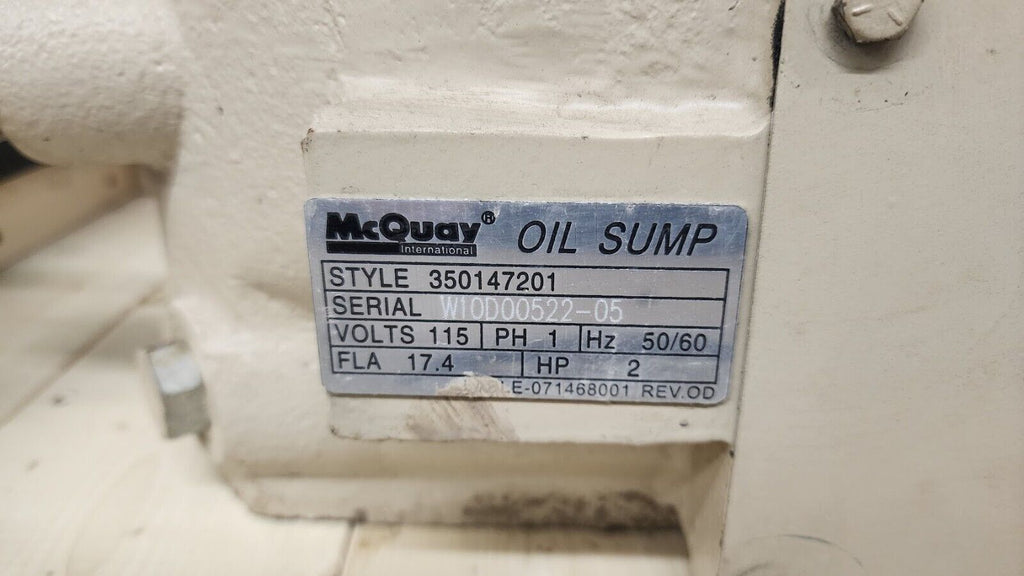 McQuay 350147201 Chiller Oil Sump Assembly 16" 115V 2HP 17.4FLA