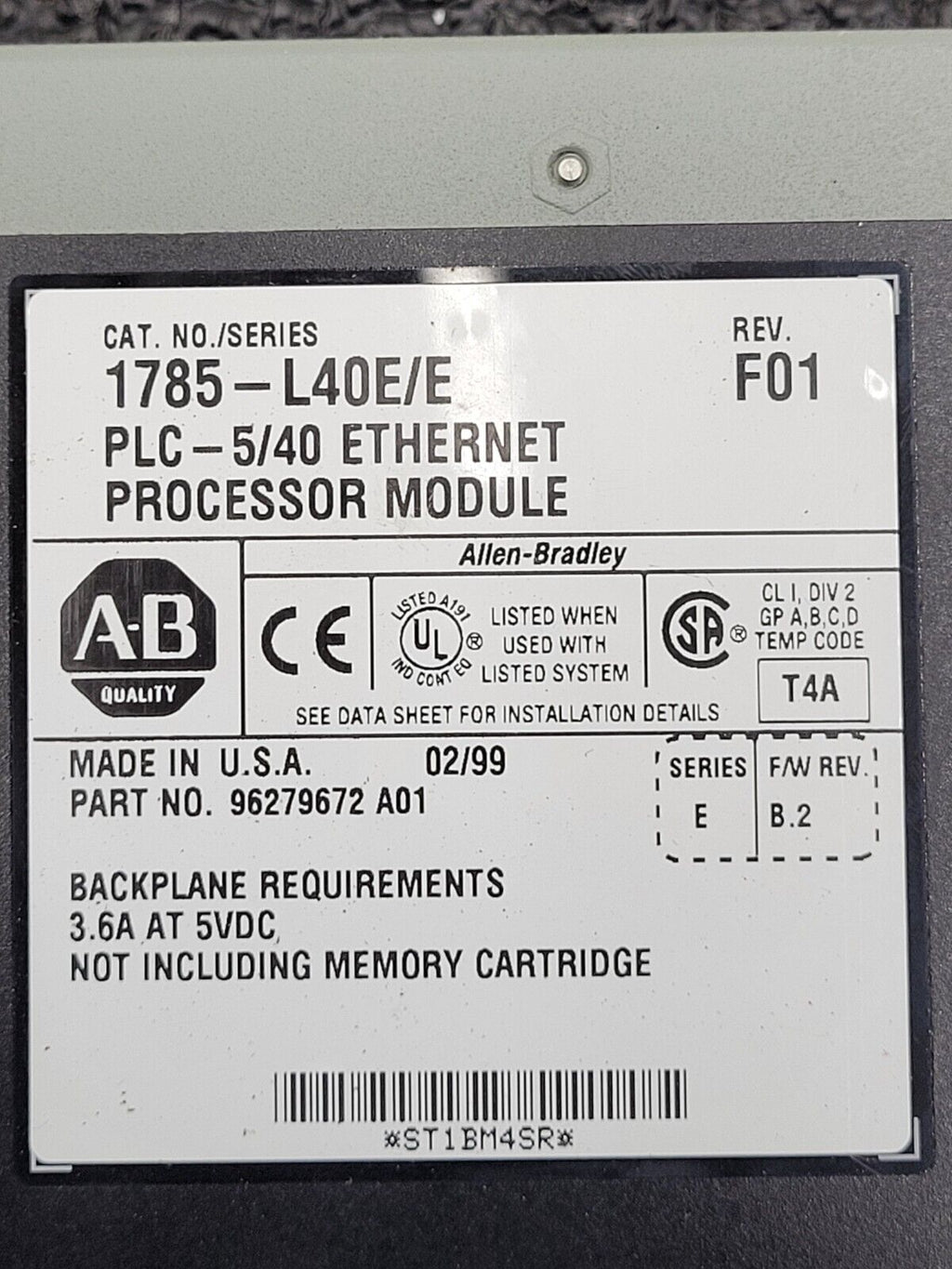 1785-L40E/E REV F01 Allen Bradley PLC 5/40 Ethernet Processor 1785L40E 02/99