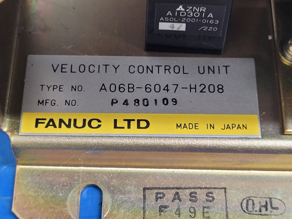 Fanuc A06B-6047-H208 Velocity Servo Control CNC Drive P480109 Working Pull