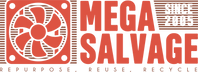 Mega Salvage - repurpose, reuse, recycle
